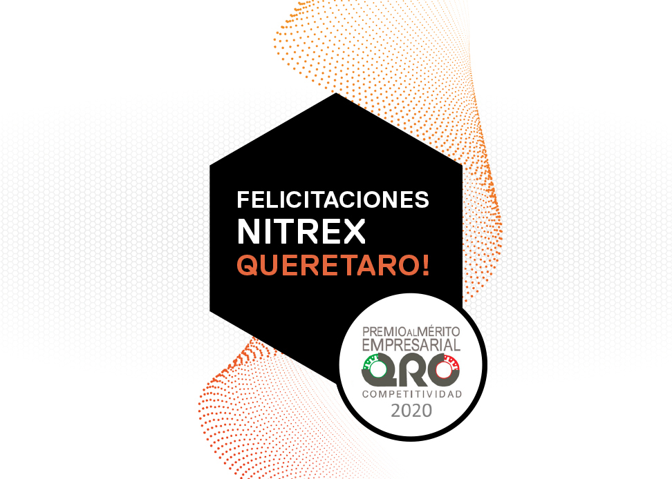 Nitrex Querétaro, México Gana Premio Al Mérito Empresarial 2020