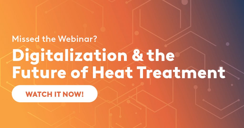 Webinar Recording Now Available: A Holistic Approach to Digital Transformation: QMULUS and the Future of Heat Treatment